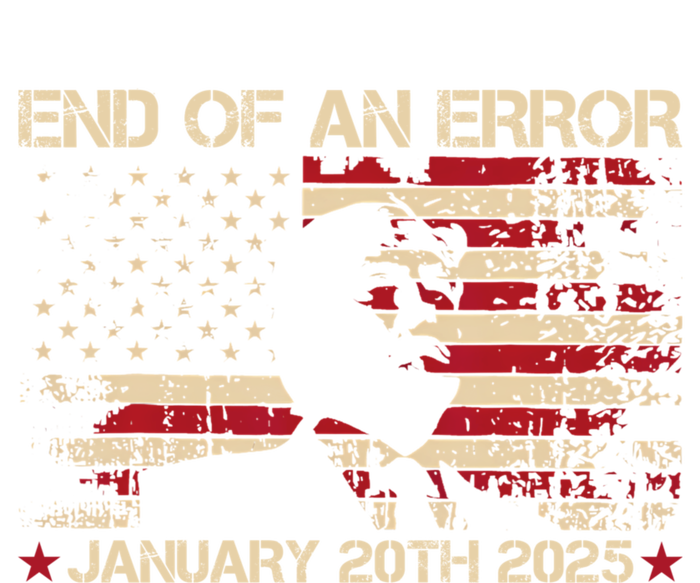 End Of An Error January 20th 2025 Trump Inauguration Day Yupoong Adult 5-Panel Trucker Hat