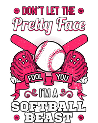 DonT Let The Pretty Face Fool You Softball Beauty Girl T-Shirt