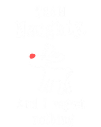 Team Naughty And I Regret Nothing Christmas Reindeer Gift T-Shirt