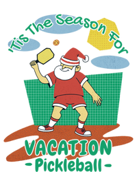 Tis The Season For Vacation Pickleball Fun Santa Claus Meme Great Gift T-Shirt