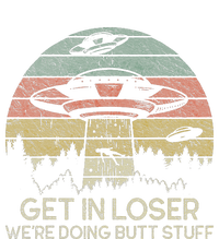 Get In Loser WeRe Doing Butt Stuff Retro Vintage Sunset PosiCharge Competitor Tank