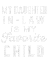 My Daughter In Law Is My Favorite Child Daughter In Law Love Long Sleeve Pajama Set