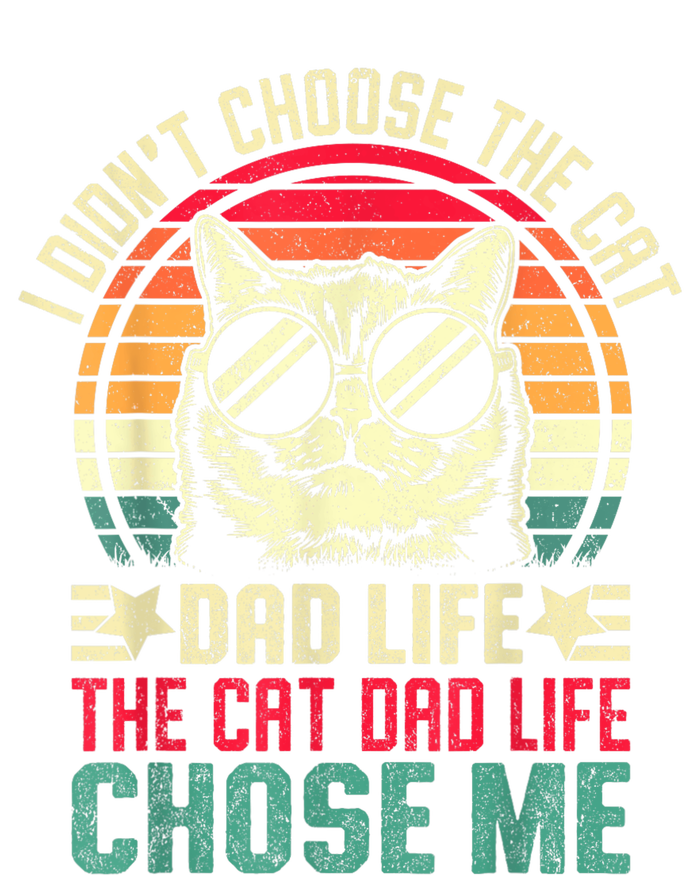 I DidnT Choose The Cat Dad Life The Cat Dad Life Chose Me Womens CVC Long Sleeve Shirt