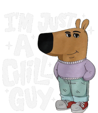 My New Character Is A Chill Guy Funny I Am Just A Chill Guy Gift Pom Pom 12in Knit Beanie