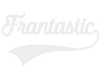 Frances Frantastic Fran Funny Name Fantastic T-Shirt