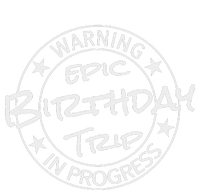 Funny Warning Epic Birthday Trip 2024 In Progress Matching Kids Long Sleeve Shirt