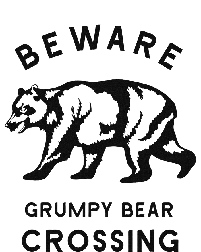 Funny Attitude Beware Grumpy Bear Crossing Dad Gift Long Sleeve Shirt