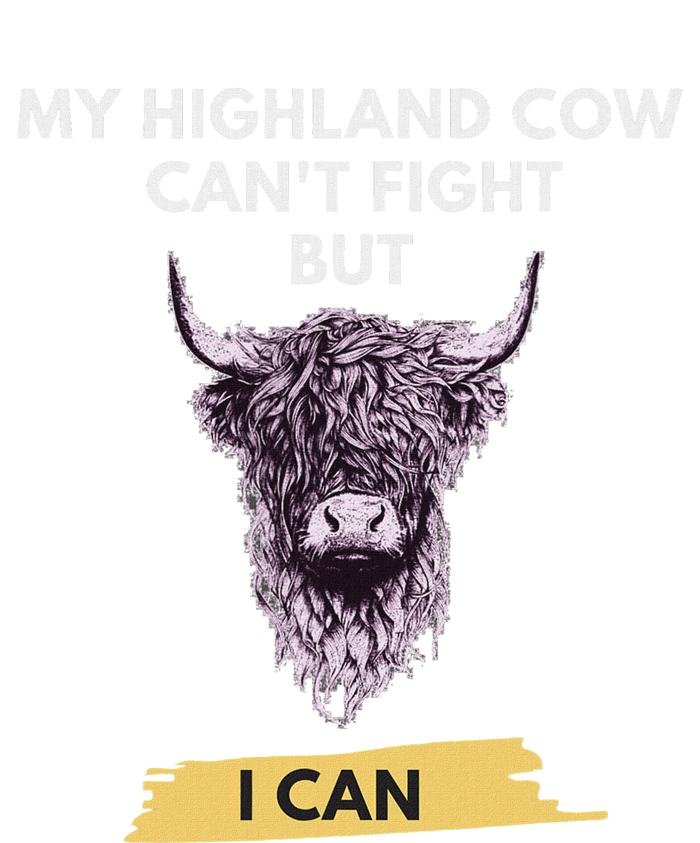 My Highland Cow CanT Fight But I Can Funny Highland Cow Drawstring Bag