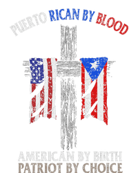 Puerto Rican By Blood American By Birth Patriot By Choice T-Shirt