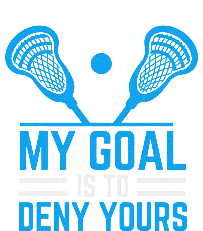 My Goal Is To Deny Yours Funny Lacrosse Stick Softstyle Adult Sport Polo