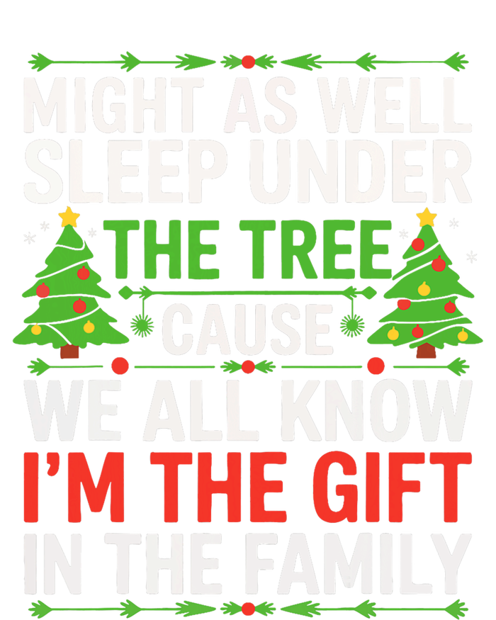 Might As Well Sleep Under The Tree Christmas Pajamas T-Shirt