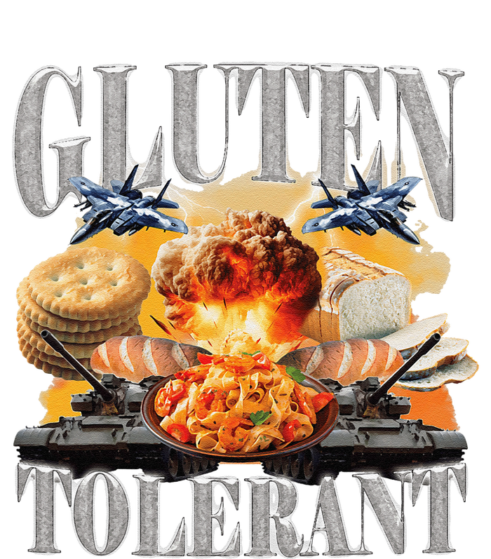 Gluten Tolerant Funny Sarcastic Gluten Tolerance Meme Humor T-Shirt