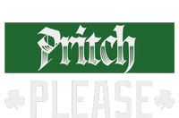 Pritch Please T-Shirt