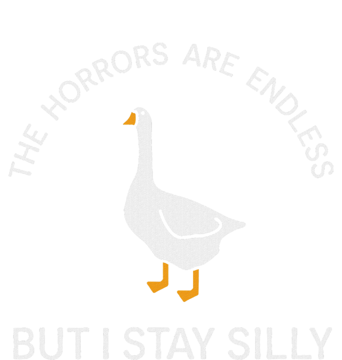 Funny Stay Silly Goose Horrors Are Endless Meme Toddler Sweatshirt