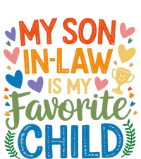 My Son In Law Is My Favorite Child Retro Mom In Law T-Shirt