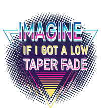 Retro Imagine If I Got A Low Taper Fade Funny Viral Meme Cooling Performance Crew T-Shirt