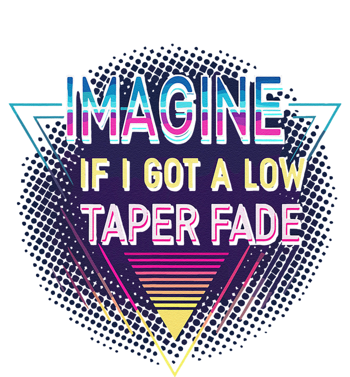 Retro Imagine If I Got A Low Taper Fade Funny Viral Meme Cooling Performance Crew T-Shirt