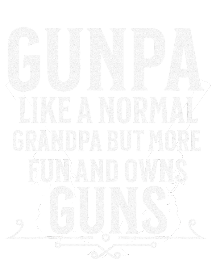 Gunpa Grandpa Who Own Guns T-Shirt