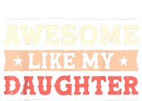 Awesome Like My Daughter Funny Fathers Day Awesome Dad Tie Dye Hoodie