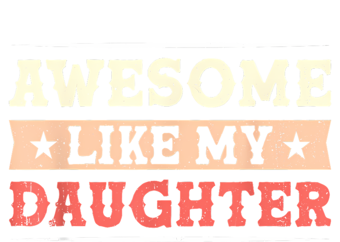 Awesome Like My Daughter Funny Fathers Day Awesome Dad Tie Dye Hoodie