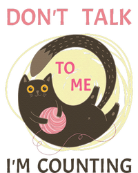 DonT Talk To Me IM Counting Funny Crochet Cat Lover T-Shirt