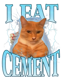 I Eat Cement Cursed Cat Funny Oddly Specific Dank Meme T-Shirt