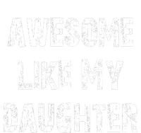 Awesome Like My Daughter Funny Fathers Day Gift Dad Bumper Sticker