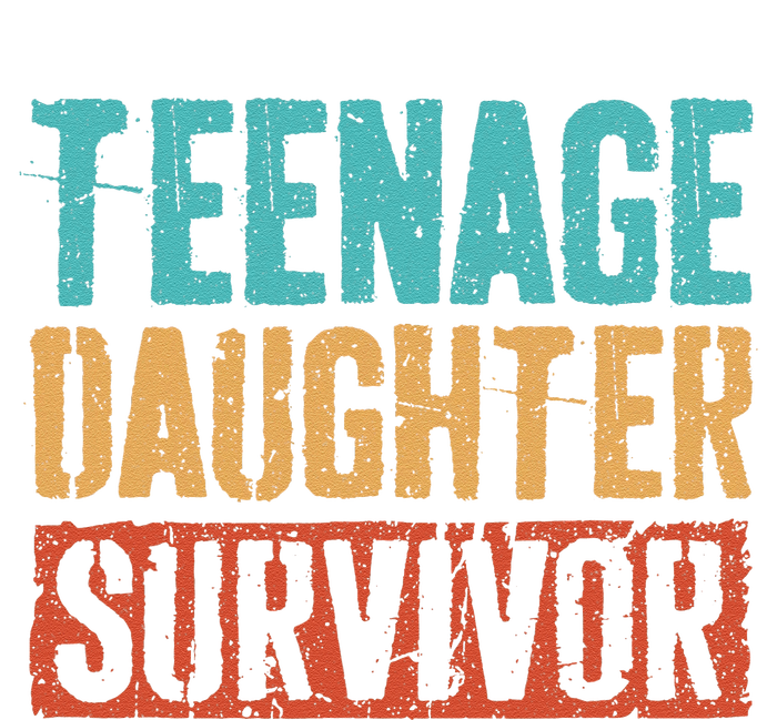 Teenage Daughter Survivor Vintage Dad Mom FatherS Day Gift T-Shirt