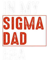 In My Sigma Dad Era Funny Meme Alpha Male Sigma Daddy Father Pajama Set