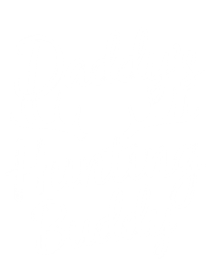 DaddyS Hunting Buddy Funny Hunter Dad Son Matching Hunting Gift Ladies Long Sleeve Shirt