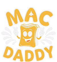 Mac Daddy Macaroni And Cheese Foodie Dad Gift T-Shirt