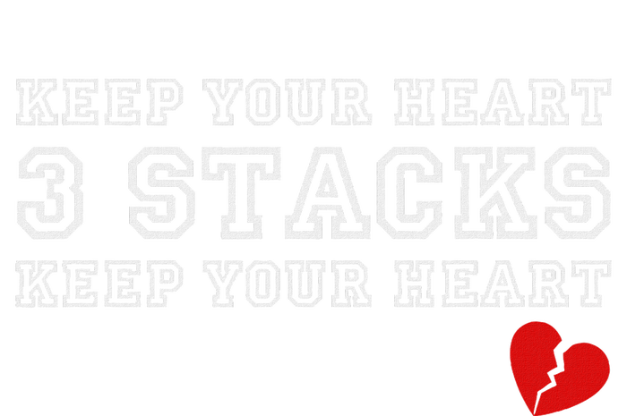 Heartbreak Keep Your Heart Three Stacks T-Shirt