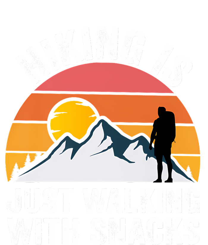 Hiking Is Just Walking With Snacks Hiking Humor Funny Saying Premium Womens Cotton Relaxed Long Sleeve T-Shirt