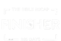 The Bible Recap Finisher 365 Days Funny Humour Quote T-Shirt