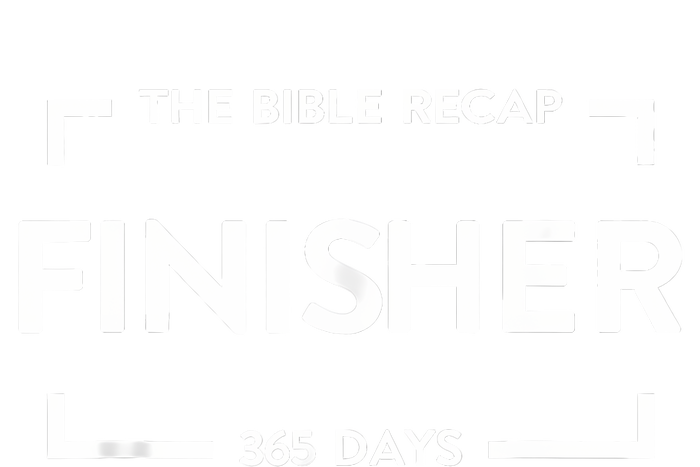 The Bible Recap Finisher 365 Days Funny Humour Quote T-Shirt