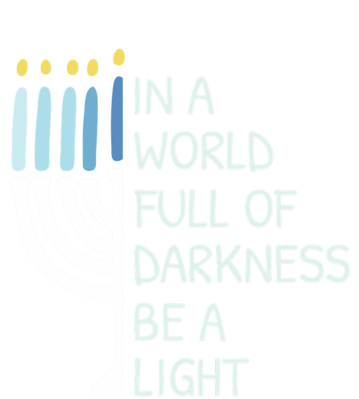 Be A Light Happy Hanukkah T-Shirt