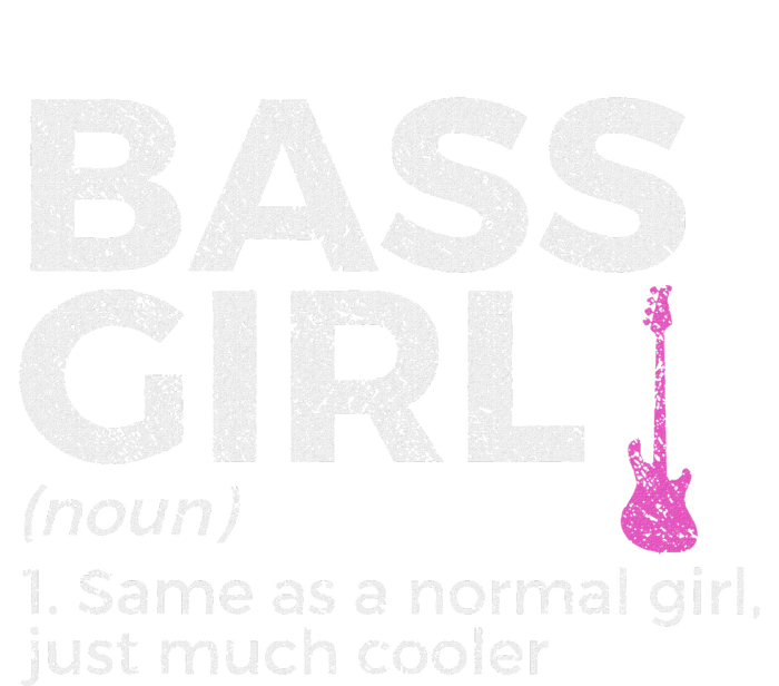 Bass Girl Definition Bass Player For Musicians Tall Sweatshirt