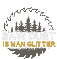 Sawdust Is Man T-Shirt