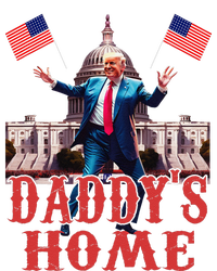 Daddys Home TrumpS Historic Return To The White House T-Shirt