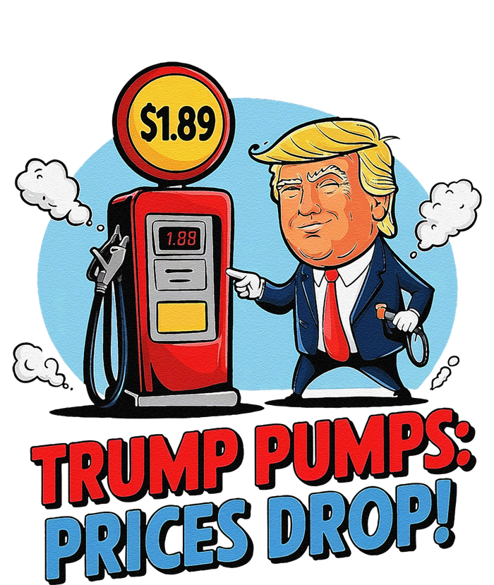 Trump Gas Prices Drop Fuel Savings President Trump Economy T-Shirt