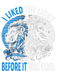 I Liked The Lions Before It Was Cool For Mom Dad T-Shirt