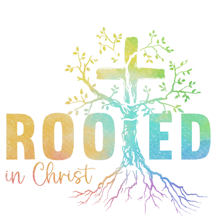 Faith Christian Jesus Lovers Rooted In Christ T-Shirt