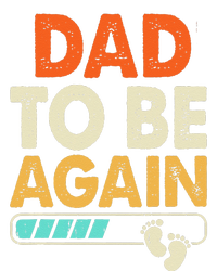 Dad To Be Again Baby Arrival Announcement T-Shirt