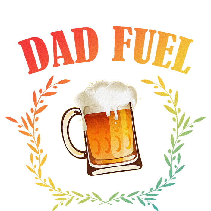 Funny Beer Lover Dad Fuel T-Shirt