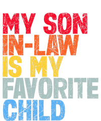 My Son In Law Is My Favorite Child Funny Family Humor Retro Button