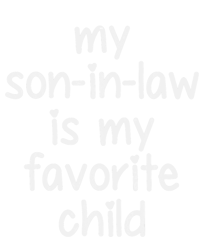 My Son In Law Is My Favorite Child Gifts For Motherinlaw Cooling Performance Crew T-Shirt