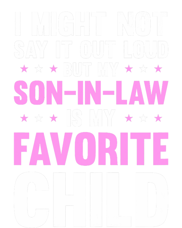 My Son In Law Is My Favorite Child Mothers Day Funny Mom PosiCharge Competitor Tank