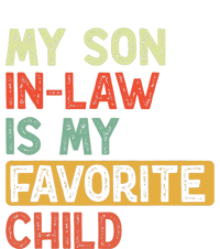 My Son In Law Is My Favorite Child Vintage Son In Law Long Sleeve Shirt