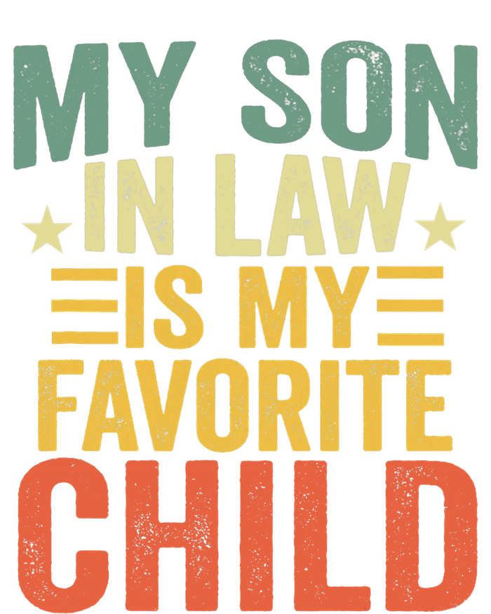 My Soninlaw Is My Favorite Child Gifts From Motherinlaw Tie-Dye T-Shirt