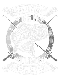 DonT Be A Dumb Bass Fly Bass Fishing T-Shirt